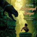 [Hungarian] - A Dzsungel könyve (teljes) Audiobook