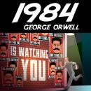 George Orwell: 1984 (deutschsprachige Gesamtausgabe) Audiobook