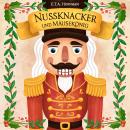 [German] - Nussknacker und Mäusekönig Audiobook
