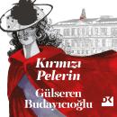 [Turkish] - Kırmızı Pelerin Audiobook