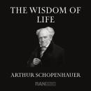 The Wisdom Of Life Audiobook
