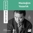 [Turkish] - Mesleğim Yazarlık Audiobook