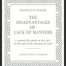 The Disadvantages of Lack of Manners Audiobook