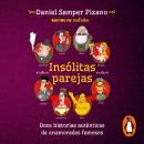 [Spanish] - Insólitas parejas Audiobook