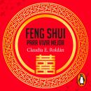 [Spanish] - Feng Shui para vivir mejor Audiobook