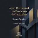 [Portuguese] - Ação Revisional no Processo do Trabalho Audiobook