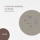 [Portuguese] - A obra de Anchieta no Brasil Audiobook
