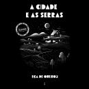 [Portuguese] - A cidade e as Serras Audiobook
