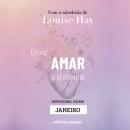 [Portuguese] - Ensinamentos de Louise Hay para Janeiro Audiobook