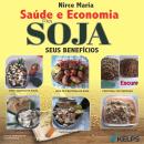 Saúde e Economia com Soja Audiobook