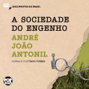 [Portuguese] - A sociedade do engenho