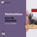 [Portuguese] - Mefistófeles: Literatura Audiobook