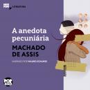 [Portuguese] - A anedota pecuniária: Literatura Audiobook