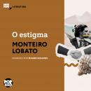 [Portuguese] - O estigma: Literatura Audiobook