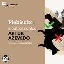 [Portuguese] - Plebiscito e outros contos: Literatura Audiobook