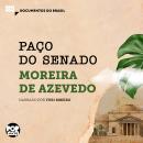 [Portuguese] - Paço do Senado: Trechos selecionados de 'O Rio de Janeiro': Documentos do Brasil Audiobook