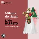 [Portuguese] - Milagre do Natal: Literatura Audiobook