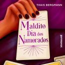 [Portuguese] - Maldito dia dos namorados Audiobook