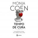 [Portuguese] - Tempo de cura: Como podemos nos tornar seres completos, firmes e fortes Audiobook