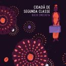 [Portuguese] - Cidadã de segunda classe Audiobook