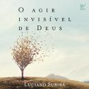 O agir invisível de Deus Audiobook