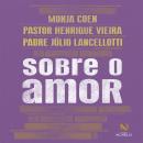 [Portuguese] - Sobre o amor Audiobook