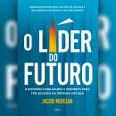 [Portuguese] - O líder do futuro (resumo) Audiobook