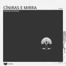 [Portuguese] - Cíniras e Mirra Audiobook