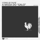 [Portuguese] - Como se ouve a Missa do Galo Audiobook