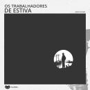 [Portuguese] - Os trabalhadores de estiva Audiobook