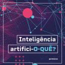 [Portuguese] - Inteligência artifici-o-quê? Audiobook