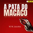 [Portuguese] - A Pata do Macaco Audiobook