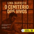 [Portuguese] - O Cemitério dos Vivos Audiobook