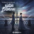 [Portuguese] - Noites Brancas Audiobook