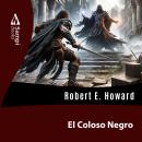 [Spanish] - El Coloso Negro Audiobook
