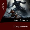 [Portuguese] - O Poço Macabro Audiobook