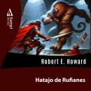 [Spanish] - Hatajo de Rufianes Audiobook