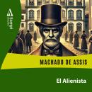 [Spanish] - El Alienista Audiobook