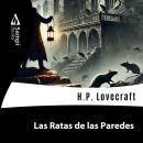 [Spanish] - Las Ratas de las Paredes Audiobook