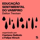 [Portuguese] - Educação sentimental do vampiro Audiobook