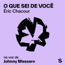 [Portuguese] - O que sei de você Audiobook