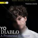 [Portuguese] - You diablo: A Promessa do Amor Audiobook