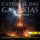 [Portuguese] - Catedral das Galáxias: Os Nefilins no Planeta Atlan Audiobook