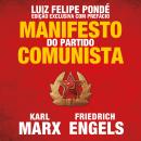 [Portuguese] - O Manifesto do Partido Comunista Audiobook