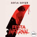 [Portuguese] - Festa Infernal Audiobook