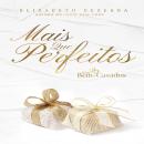 Mais Que Perfeitos Audiobook