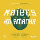 [Portuguese] - Raízes do amanhã: 8 contos afrofuturistas Audiobook