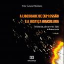 A liberdade de expressão e a Justiça Brasileira: tolerância, discurso de ódio e democracia (Voz Sint Audiobook
