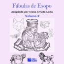 [Portuguese] - Fábulas de Esopo - vol 2 Audiobook