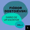[Portuguese] - Diário de um escritor - Vol. 1 Audiobook